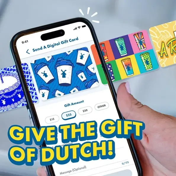 Smartphone displaying digital gift card selection with colorful designs and text "GIVE THE GIFT OF DUTCH!" at bottom.